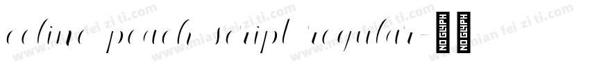 Celine Peach Script Regular字体转换